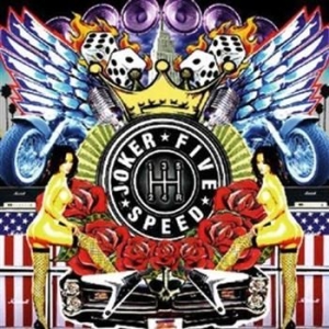 Joker Five Speed - Rock 'n' Roll Is A Motherfucker ryhmässä CD / Hårdrock/ Heavy metal @ Bengans Skivbutik AB (665646)