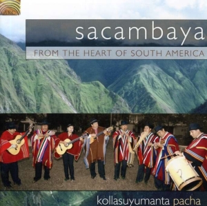 Kollasuyumanta Pacha - From The Heart Of South America ryhmässä CD @ Bengans Skivbutik AB (665813)