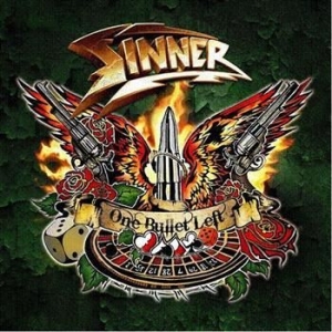 Sinner - One Bullet Left ryhmässä CD @ Bengans Skivbutik AB (666353)