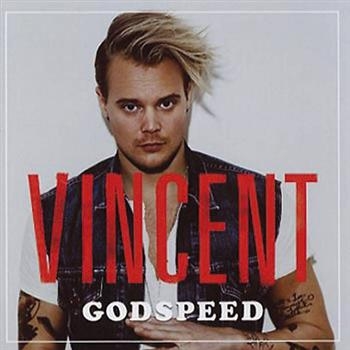 Vincent - Godspeed ryhmässä CD / Myydyimmät @ Bengans Skivbutik AB (666658)
