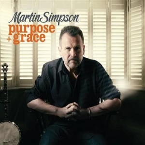 Simpson Martin - Purpose & Grace ryhmässä CD / Worldmusic/ Folkmusik @ Bengans Skivbutik AB (667048)