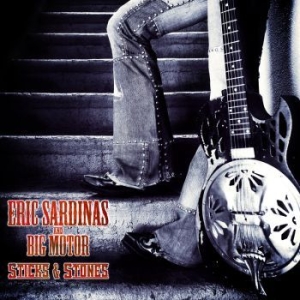 Sardinas Eric - Sticks And Stones ryhmässä CD @ Bengans Skivbutik AB (667142)