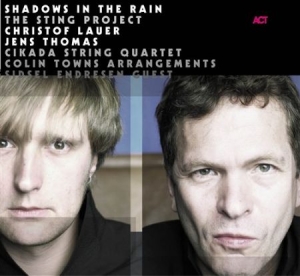 Lauer Christof / Thomas Jens - Shadows In The Rain ryhmässä CD @ Bengans Skivbutik AB (667222)