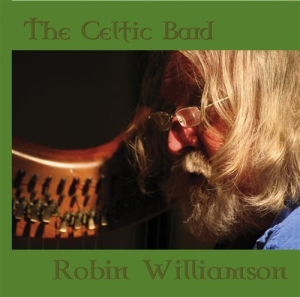 Williamson Robin - The Celtic Bard ryhmässä CD @ Bengans Skivbutik AB (667377)