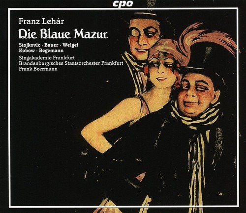 Franz Lehár - Die Blaue Mazur ryhmässä CD / Klassiskt @ Bengans Skivbutik AB (667580)