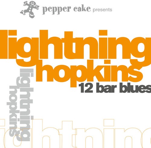 Lightnin' Hopkins - Pepper Cake Presents Lightnin' Hopk ryhmässä CD / Jazz/Blues @ Bengans Skivbutik AB (667630)