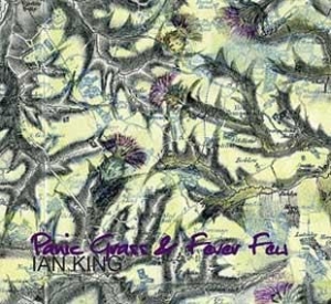 King Ian - Panic Grass & Fever Few ryhmässä CD / Worldmusic/ Folkmusik @ Bengans Skivbutik AB (667763)