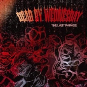 Dead By Wednesday - The Last Parade ryhmässä CD @ Bengans Skivbutik AB (667851)