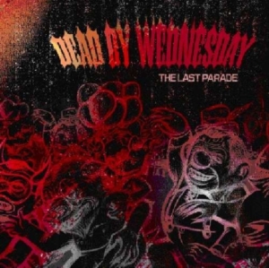 Dead By Wednesday - The Last Parade ryhmässä CD @ Bengans Skivbutik AB (667851)