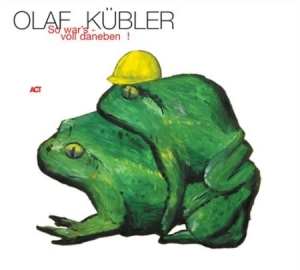 Kübler Olaf - So War's - Voll Daneben ryhmässä CD @ Bengans Skivbutik AB (668144)