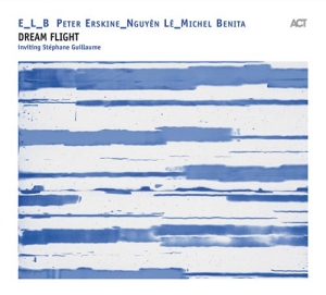 Erskine Peter / Le Nguyen / Benita - Dream Flight ryhmässä CD / Jazz @ Bengans Skivbutik AB (668846)