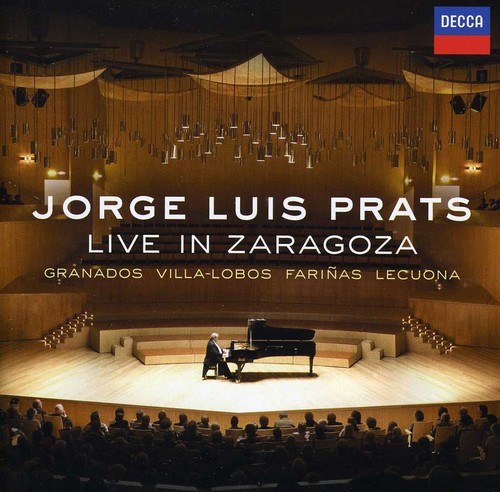Jorge Luis Prats - Live In Zaragoza ryhmässä CD / Klassiskt @ Bengans Skivbutik AB (668952)