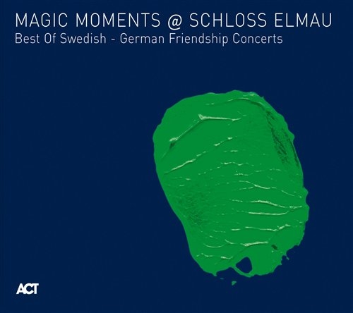 Blandade Artister - Magic Moments At Schloss Elmau ryhmässä CD @ Bengans Skivbutik AB (670016)