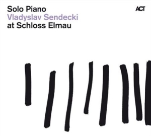 Vladyslav Sendecki - Solo Piano At Schloss Elmau ryhmässä CD / Jazz/Blues @ Bengans Skivbutik AB (670043)