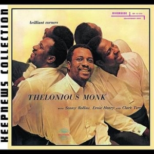 Thelonious Monk - Brilliant Corners - Keepnews ryhmässä CD @ Bengans Skivbutik AB (670124)