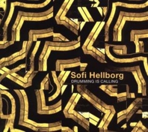 Hellborg Sofi - Drumming Is Calling ryhmässä CD @ Bengans Skivbutik AB (670238)