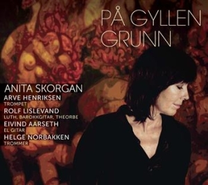 Skorgan Anita - På Gyllen Grunn ryhmässä CD @ Bengans Skivbutik AB (670271)