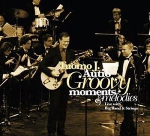 Tuomo J. Autio - Groovy Moments & Melodies ryhmässä CD @ Bengans Skivbutik AB (670531)
