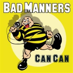 Bad Manners - Can Can (Cd+Dvd) ryhmässä CD @ Bengans Skivbutik AB (670566)