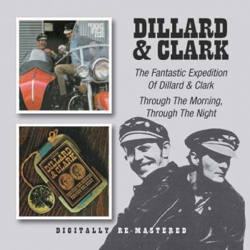 Dillard And Clark - Fantastic Expedition Of Dillard & C ryhmässä CD / Myydyimmät @ Bengans Skivbutik AB (670767)