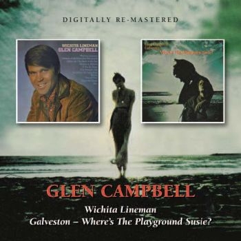 Campbell Glen - Wichita Lineman/Galveston - Where's ryhmässä CD / Myydyimmät @ Bengans Skivbutik AB (670770)