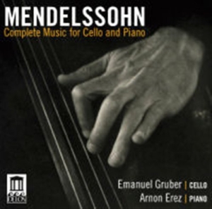 Mendelssohn - Complete Music For Cello And Piano ryhmässä Externt_Lager / Naxoslager @ Bengans Skivbutik AB (672021)