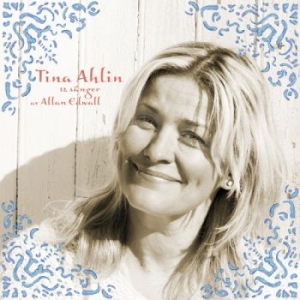 Tina Ahlin - 12 Sånger Av Allan Edwall ryhmässä CD @ Bengans Skivbutik AB (672231)