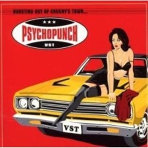 Psychopunch - Bursting Out Of Chuckys Town ryhmässä CD / Pop-Rock,Svensk Musik @ Bengans Skivbutik AB (672654)