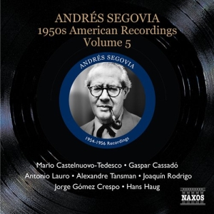 Segovia - American Recordings Vol 5 ryhmässä Externt_Lager / Naxoslager @ Bengans Skivbutik AB (672947)