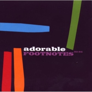 Adorable - Footnotes - Best Of (92-94) ryhmässä CD / Pop-Rock @ Bengans Skivbutik AB (673112)