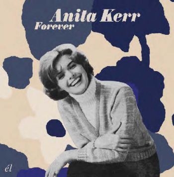 Anita Kerr - Forever ryhmässä CD / Pop @ Bengans Skivbutik AB (673115)