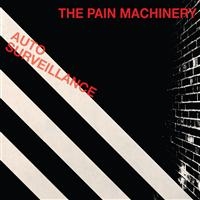 The Pain Machinery - Auto Surveillance ryhmässä CD @ Bengans Skivbutik AB (673694)