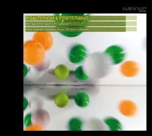 Bach / Mozart / Schubert - Psalterion & Fortepiano ryhmässä Externt_Lager / Naxoslager @ Bengans Skivbutik AB (674325)