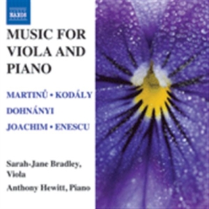 Martinu / Kodaly / Enesco / Joachim - Music For Viola And Piano ryhmässä Externt_Lager / Naxoslager @ Bengans Skivbutik AB (674563)
