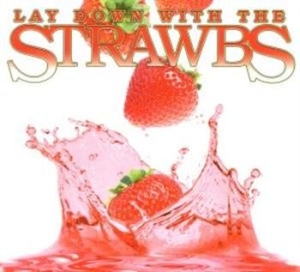 Strawbs The - Lay Down With The Strawbs ryhmässä CD @ Bengans Skivbutik AB (674642)