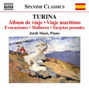 Turina - Piano Works Vol 7 ryhmässä Externt_Lager / Naxoslager @ Bengans Skivbutik AB (675083)