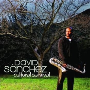 Sanchez David - Cultural Survival ryhmässä CD @ Bengans Skivbutik AB (675212)