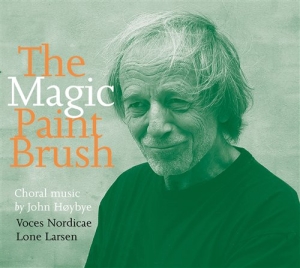 Høybye John - The Magic Paint Brush ryhmässä CD @ Bengans Skivbutik AB (675281)