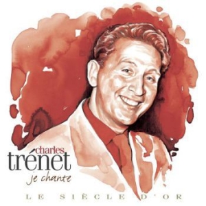 Trenet Charles - Le Siecle D Or - Charles Trenet ryhmässä CD @ Bengans Skivbutik AB (676299)