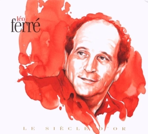 Leo Ferre - Le Siecle D'or ryhmässä CD / Pop-Rock @ Bengans Skivbutik AB (676302)