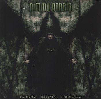 Dimmu Borgir - Enthrone Darkness Triumphant - ryhmässä CD / Myydyimmät @ Bengans Skivbutik AB (676670)