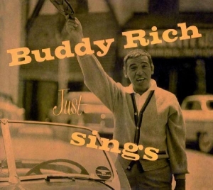 Rich Buddy - Buddy Rich Just Sings ryhmässä CD @ Bengans Skivbutik AB (677342)