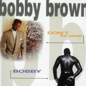 Bobby Brown - Don't Be Cruel / Bobby ryhmässä CD @ Bengans Skivbutik AB (677606)