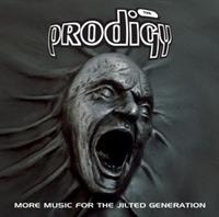 The Prodigy - More Music For The Jilted ryhmässä CD @ Bengans Skivbutik AB (677639)