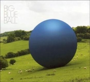 Big Blue Ball - Big Blue Ball ryhmässä CD @ Bengans Skivbutik AB (677647)