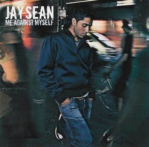 Jay Sean - Me Against Myself ryhmässä CD @ Bengans Skivbutik AB (677792)