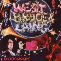 West Bruce And Laing - Live N' Kickin' ryhmässä CD / Pop-Rock @ Bengans Skivbutik AB (677927)