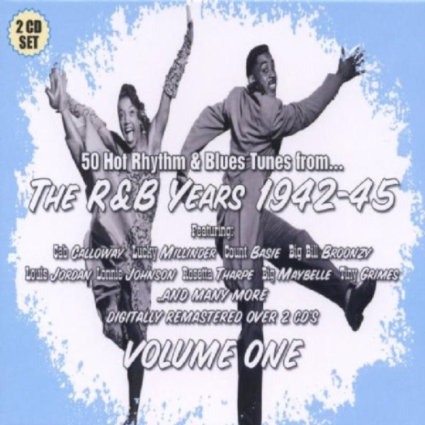 Blandade Artister - R&B Years 1942-1945 Vol.1 ryhmässä CD @ Bengans Skivbutik AB (678275)