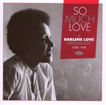 Various Artists - So Much Love: A Darlene Love Anthol ryhmässä CD / Myydyimmät @ Bengans Skivbutik AB (678295)