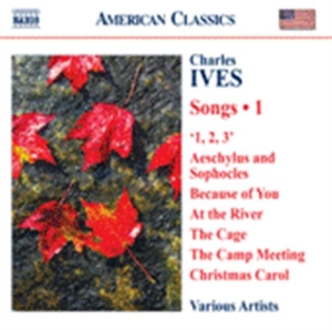 Ives - Complete Songs Vol 1 ryhmässä Externt_Lager / Naxoslager @ Bengans Skivbutik AB (678412)
